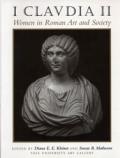 I Claudia II: Women in Roman Art and Society book cover photo