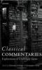 Classical Commentaries: Explorations in a Scholarly Genre book cover photo