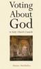 Voting about God in early Church councils book cover photo